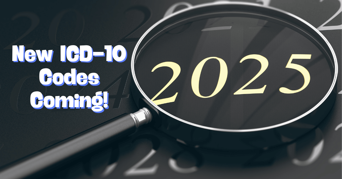 Get Ready for the 2025 ICD Code Changes: What You Need to Know!